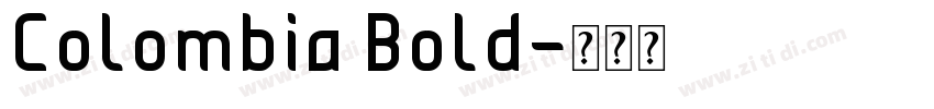 Colombia Bold字体转换